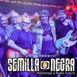 SEMILLA NEGRA | Tributo a Radio Futura