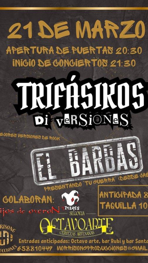 El Barbas + Trifásikos en Segovia